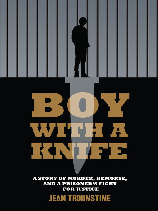 Title details for Boy With a Knife by Jean  Trounstine - Available